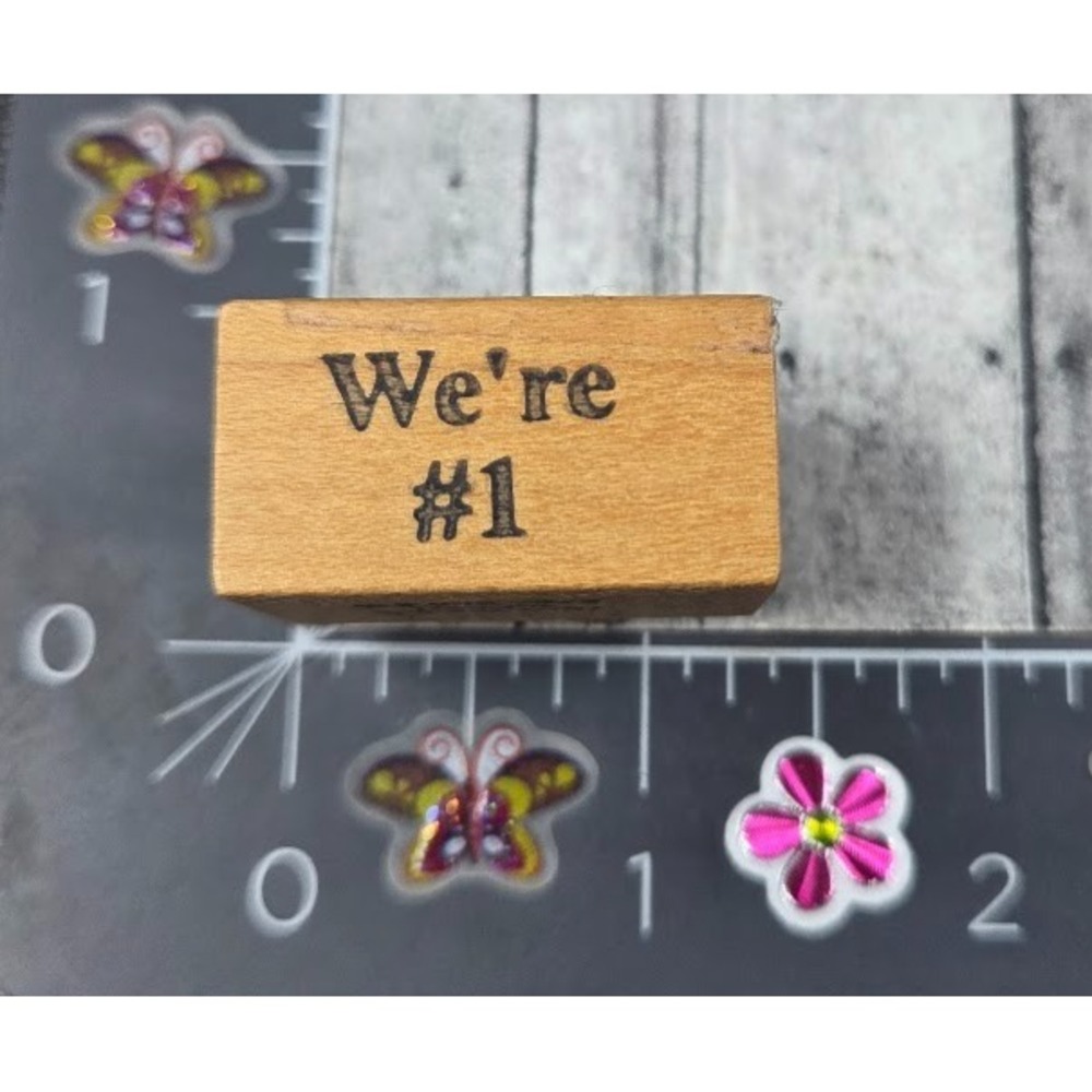 Impress We're #1 Winning Congrats Rubber Stamp Wood #H77